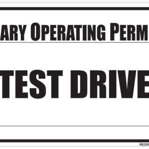 A sign that says test drive for the company operating permit.